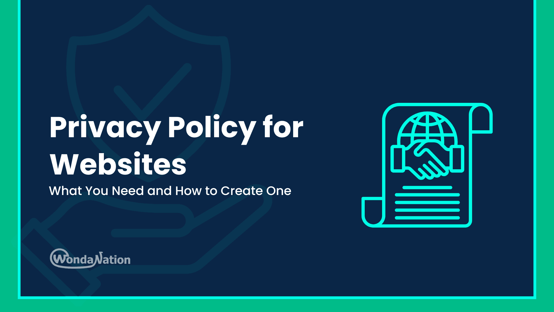 Privacy Policy for Websites What You Need and How to Create One Feature Image