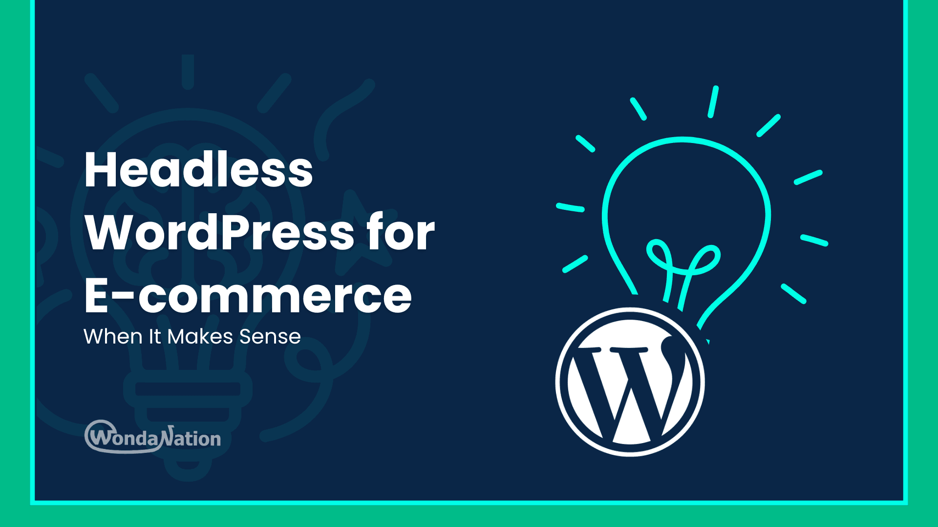 Headless WordPress Ecommerce: When It Makes Sense Headless WordPress Ecommerce Feature Image