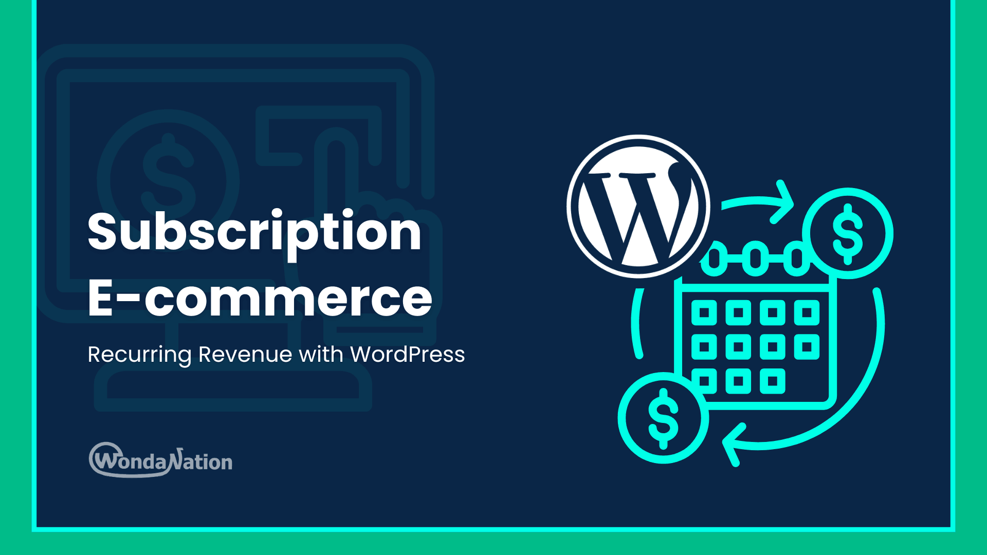 Subscription Ecommerce WordPress: Build a Recurring Revenue Business Subscription Ecommerce WordPress