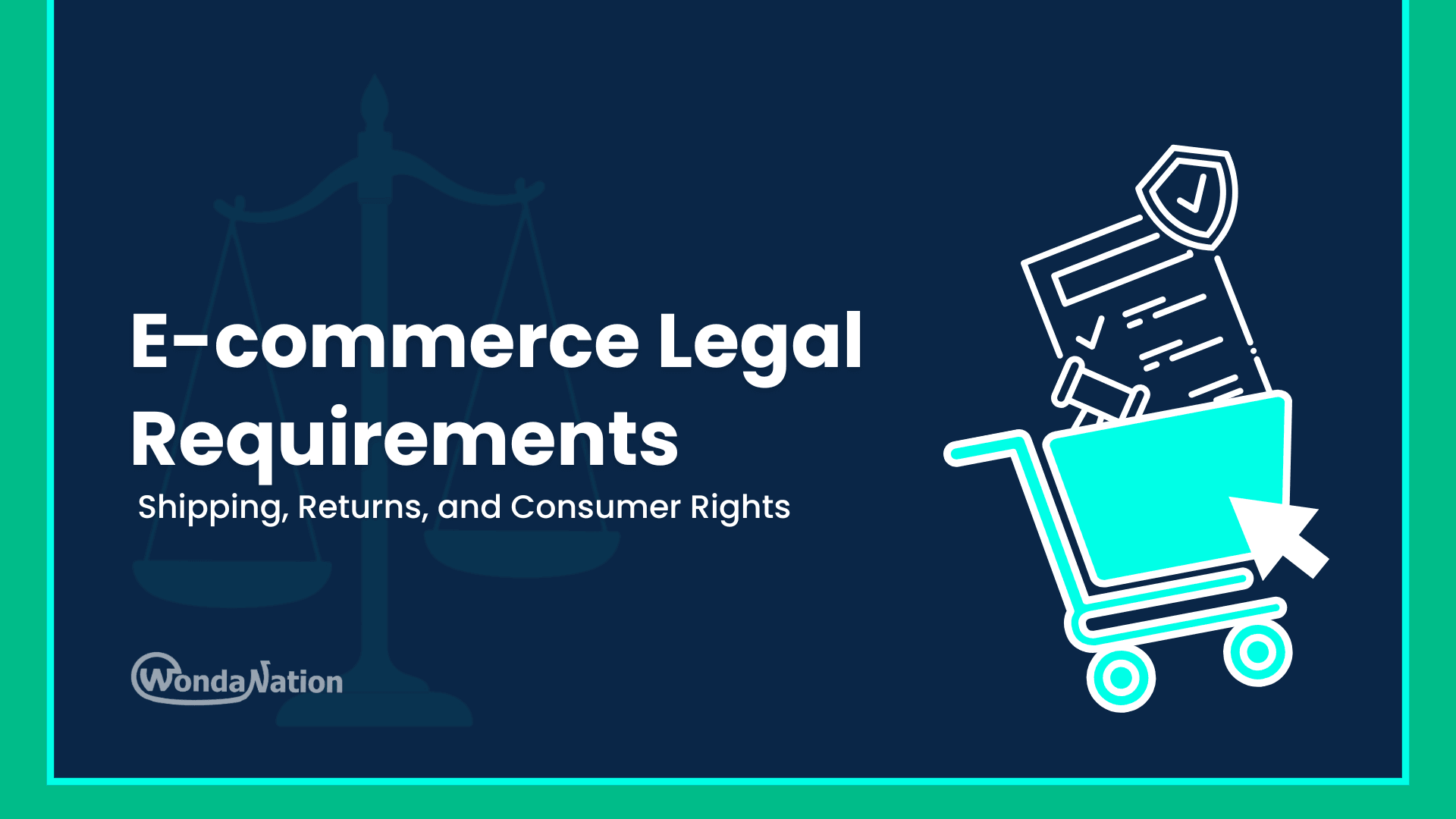 E-commerce Legal Requirements Feature Image