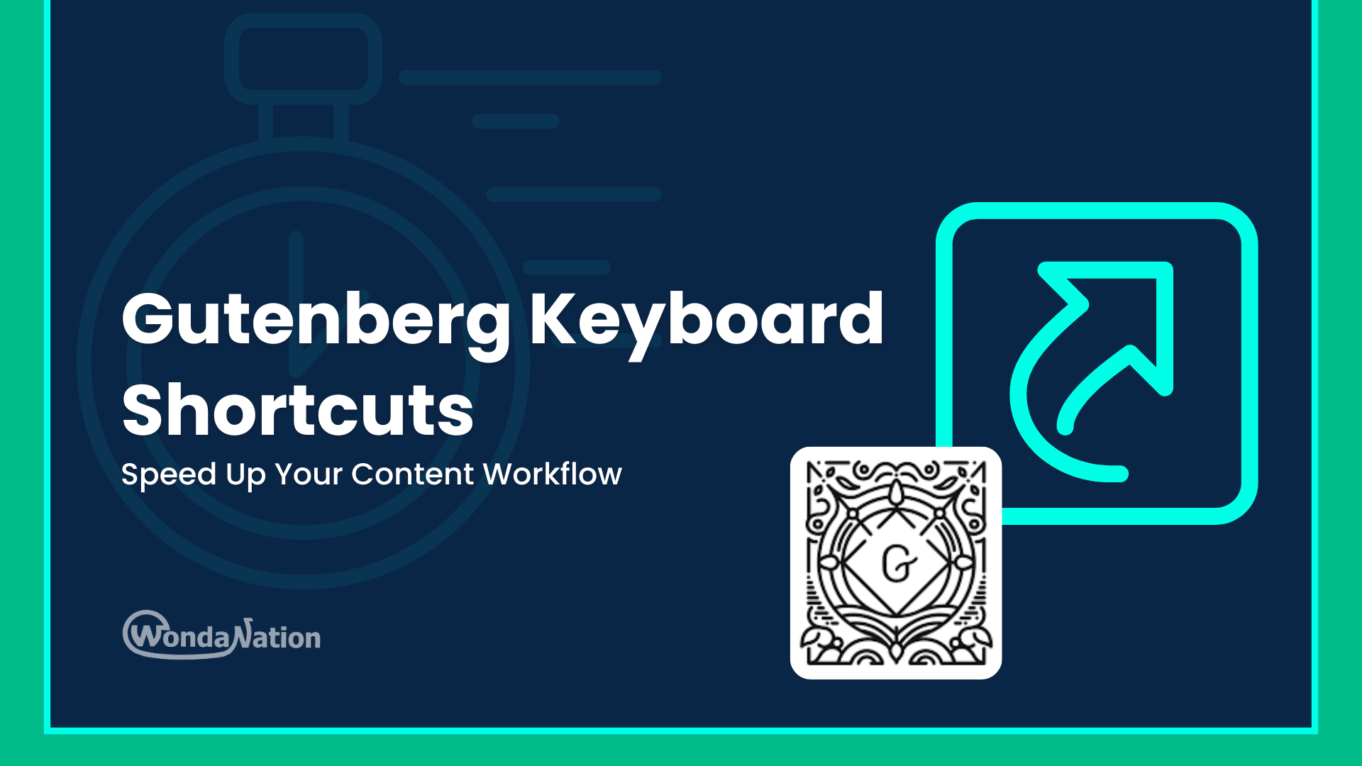 Gutenberg Keyboard Shortcuts Feature Image